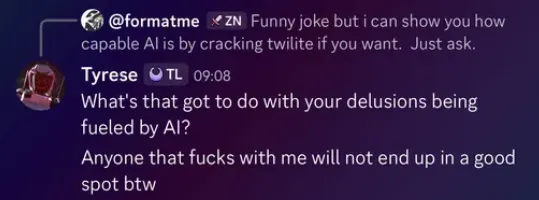 TwiLite developer Tyrese telling someone that anyone who fucks with him will not end up in a good spot